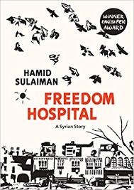 Freedom Hospital, a Syrian Story
